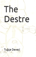 The Destre