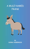 Mule Name Frank