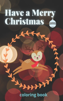 Have a Merry Christmas
