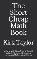 The Short Cheap Math Book
