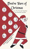 Twelve Years of Christmas