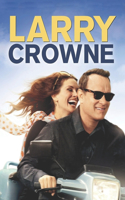 Larry Crowne: screenplay