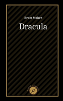 Dracula by Bram Stoker