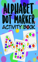 Alphabet Dot Marker Activity Book