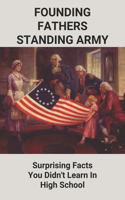 Founding Fathers Standing Army