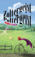 Zoltergeist the Poltergeist