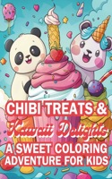 Chibi Treats & Kawaii Delights A Sweet Coloring Adventure for Kids