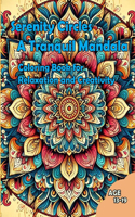 Serenity Circles: A Tranquil Mandala Coloring Book for Relaxation and Creativity