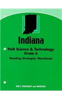 Indiana Holt Science & Technology, Grade 6: Reading Strategies Workbook