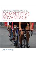 Gaining and Sustaining Competitive Advantage