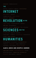 The Internet Revolution in the Sciences and Humanities