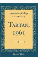 Tartan, 1961 (Classic Reprint)