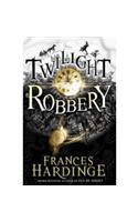 Twilight Robbery