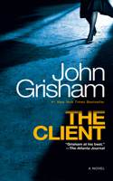 The Client: A Novel
