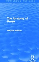ANATOMY OF PROSE ROUTLEDGE REVIVALS