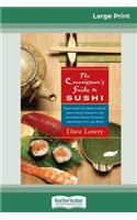 The Connoisseur's Guide to SUSHI