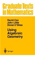 Using Algebraic Geometry
