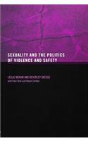 Sexuality and the Politics of Violence and Safety