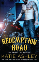 Redemption Road: (2 A Vicious Cycle Novel)