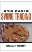 Getting Started in Swing Trading