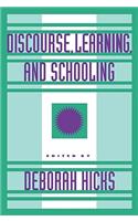 Discourse, Learning, and Schooling