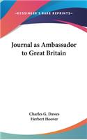 Journal as Ambassador to Great Britain