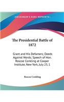 Presidential Battle of 1872