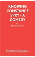 Knowing Constance Spry: (French's Acting Editions)