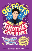 96 Facts about Timothée Chalamet