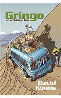 Gringo on a Chicken Bus