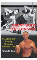 Great Body The Fun Way