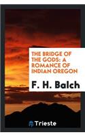 The Bridge of the Gods