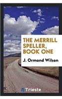 The Merrill Speller, Book One