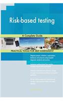 Risk-based testing A Complete Guide