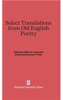 Select Translations from Old English Poetry