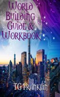 World Building Guide & Workbook