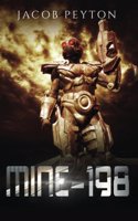 Mine-198: The Salvager's War Book 1