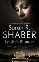 Louise's Blunder: A 1940s Spy Thriller Set in Wartime Washington(4 A Louise Pearlie Mystery)