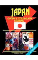 Japan Clothing and Textile Industry Handbook