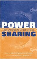 Power Sharing: New Challenges For Divided Societies