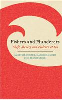 Fishers and Plunderers