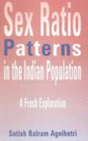 Sex Ratio Patterns in the Indian Population