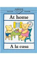 At Home/A casa: (Bilingual First Books Spanish)
