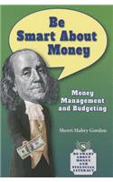 Be Smart about Money