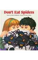 Don't Eat Spiders