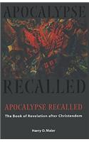 Apocalypse Recalled