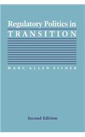 Regulatory Politics in Transition