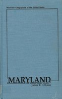 Maryland: A Geography