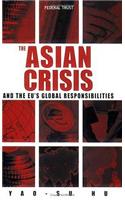 The Asian Crisis and the EU's Global Responsibilities