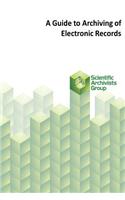 Guide to Archiving of Electronic Records